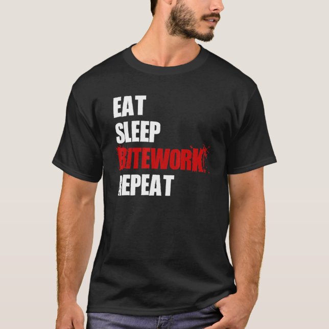 Eat Sleep Bitework Repeat Belgian Malinois German  T-Shirt (Front)