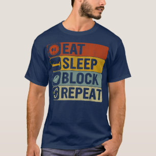 Eat Sleep Block Repeat Retro 60s 70s Design Funny T-Shirt