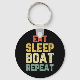 Eat Sleep Boat Repeat Fishing Boating Sailing Boat Key Ring