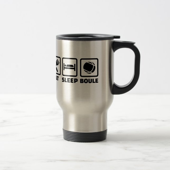 Eat sleep Boule Travel Mug (Right)