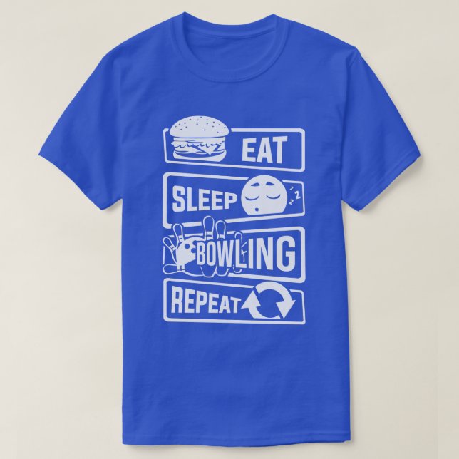 Eat Sleep Bowling Repeat Cones Strike Spare Pin T-Shirt (Design Front)