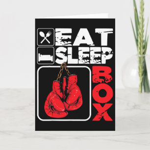 Eat Sleep Box - Boxing Lover Gym Boxer Kickboxing Card