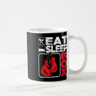 Eat Sleep Box - Boxing Lover Gym Boxer Kickboxing Coffee Mug