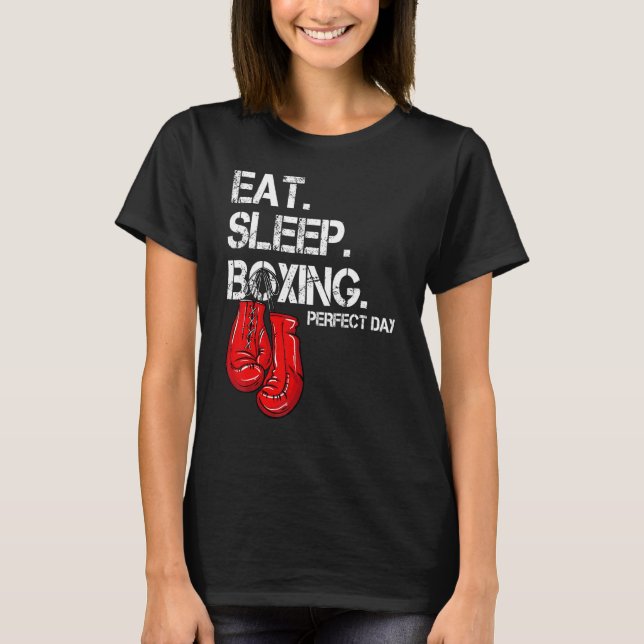 Eat Sleep Boxing  Boxer Gloves T-Shirt (Front)