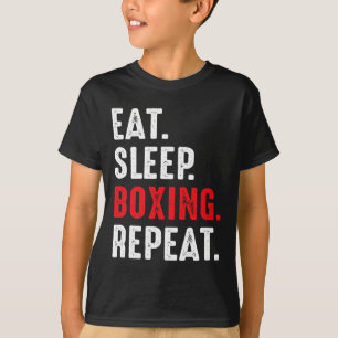 Eat Sleep Boxing Repeat Funny Boxer T-Shirt