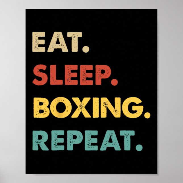 Eat Sleep Boxing Repeat Funny Boxing Lover  Poster (Front)