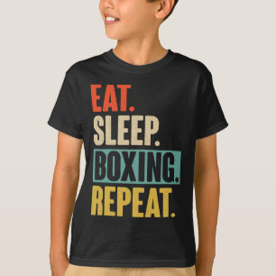 Eat Sleep Boxing Repeat - Funny Retro Vintage Boxi T-Shirt