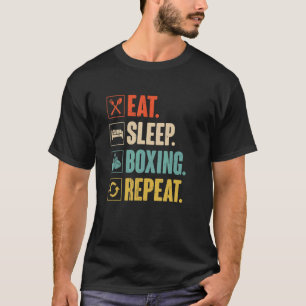 Eat Sleep Boxing Repeat   Vintage Man Boxing   T-Shirt
