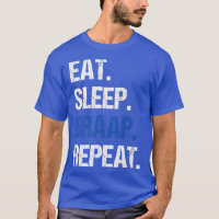 Eat Sleep Braap Repeat Funny Dirt Bike Motocross  