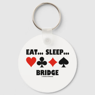 Eat... Sleep... Bridge (Bridge Humor Card Suits) Key Ring