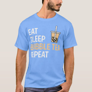 Eat Sleep Bubble Tea Repeat Boba Tea T-Shirt