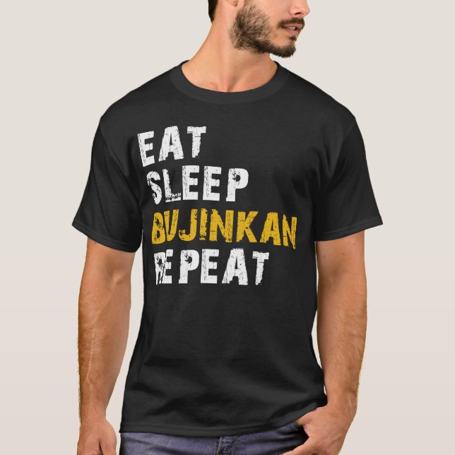 eat sleep Bujinkan T-Shirt (Front)