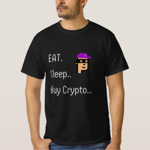 Eat Sleep Buy Crypto T-Shirt   NFT Investor Gift  