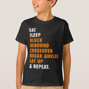 Eat Sleep Bysketbyll Repeat Fun Gift For Bysketbyl T-Shirt