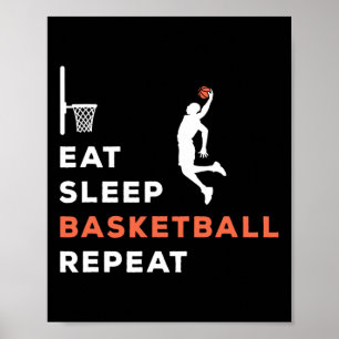 Eat Sleep Bysketbyll Repeat Player Coach Hooper  Poster