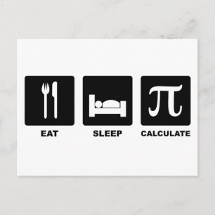 Eat Sleep Calculate Postcard