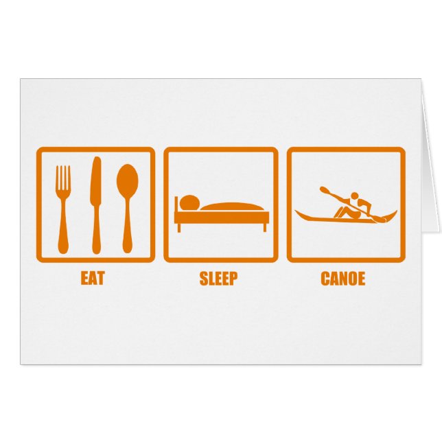 Eat Sleep Canoe (Front Horizontal)