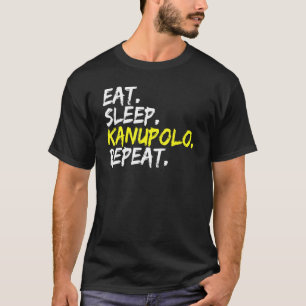 Eat Sleep Canoe Polo Repeat Saying Canoeing