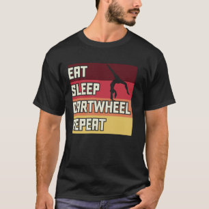 Eat Sleep Cartwheel Repeat T-Shirt