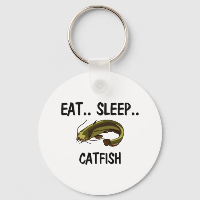 Eat Sleep CATFISH Key Ring (Front)