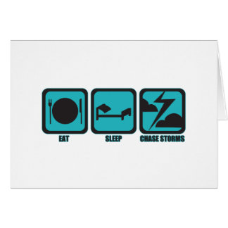 Eat Sleep Chase Storms