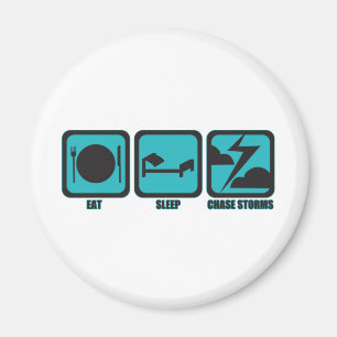 Eat Sleep Chase Storms Magnet