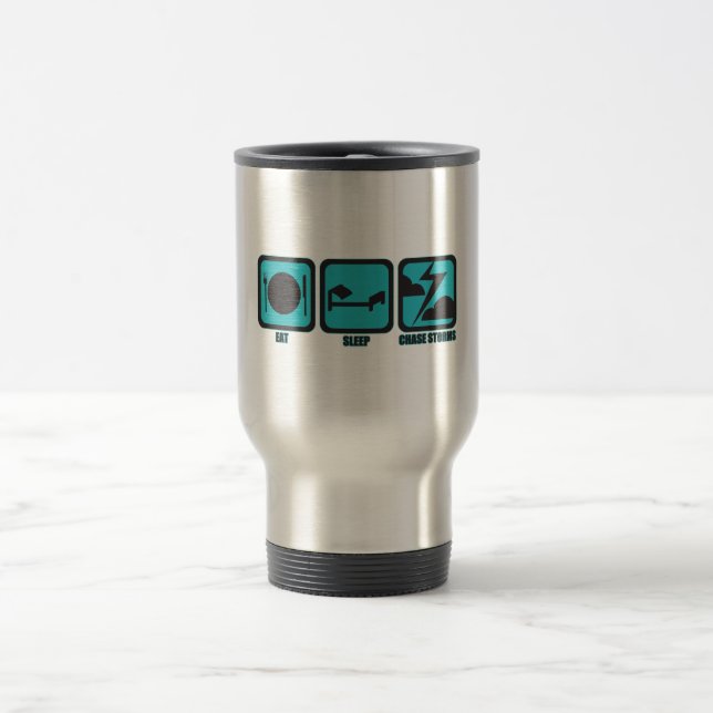 Eat Sleep Chase Storms Travel Mug (Center)