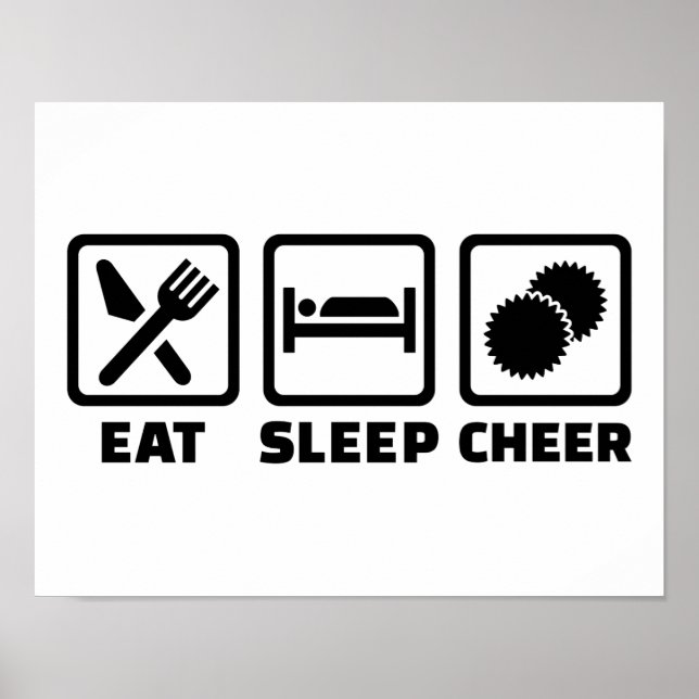 Eat sleep cheer poster (Front)