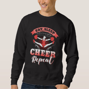 eat sleep cheer repeat Amazing Cheerleading Sweatshirt