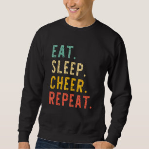 Eat Sleep Cheer Repeat Cheerleading Cheerleader Vi Sweatshirt