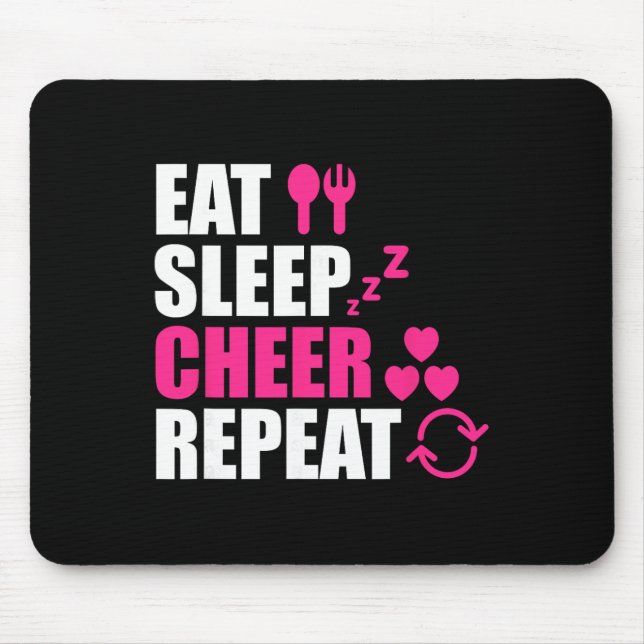 Eat Sleep Cheer Repeat Funny Cheerleader Cheering  Mouse Pad (Front)