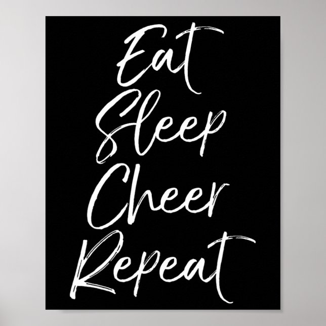 Eat Sleep Cheer Repeat Matching Cheerleading Team  Poster (Front)