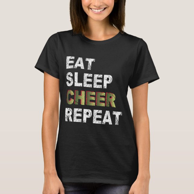 Eat Sleep Cheer Repeat T-Shirt (Front)