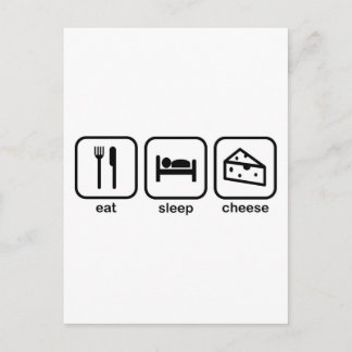 Eat Sleep Cheese Postcard