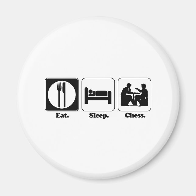eat sleep chess magnet (Front)