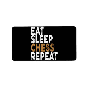 eat sleep chess repeat chess label
