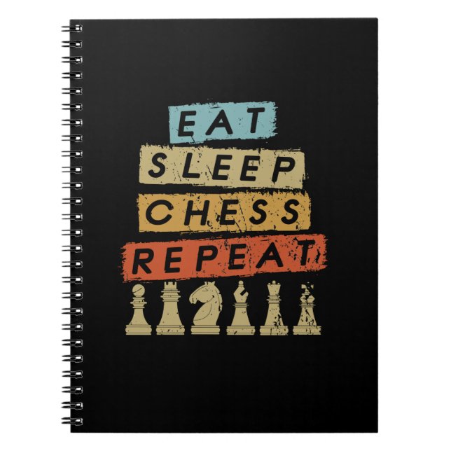 Eat Sleep Chess Repeat Notebook (Front)