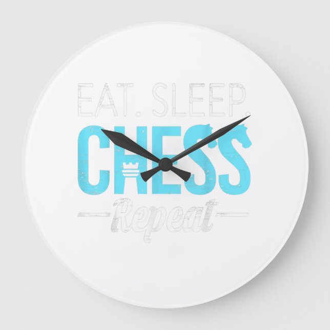Eat Sleep Chess Repeat Player Board Kids Boy Game Large Clock (Front)
