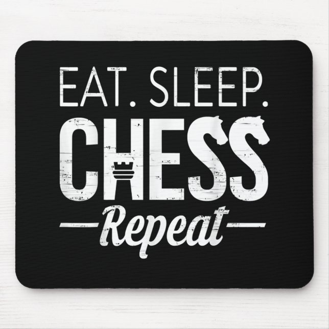 Eat Sleep Chess Repeat Player Board Kids Boy Game Mouse Pad (Front)