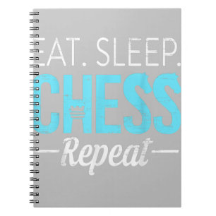Eat Sleep Chess Repeat Player Board Kids Boy Game Notebook
