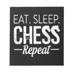 Eat Sleep Chess Repeat Player Board Kids Boy Game Notepad