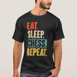Eat Sleep Chess Repeat Retro Vintage Chess T-Shirt