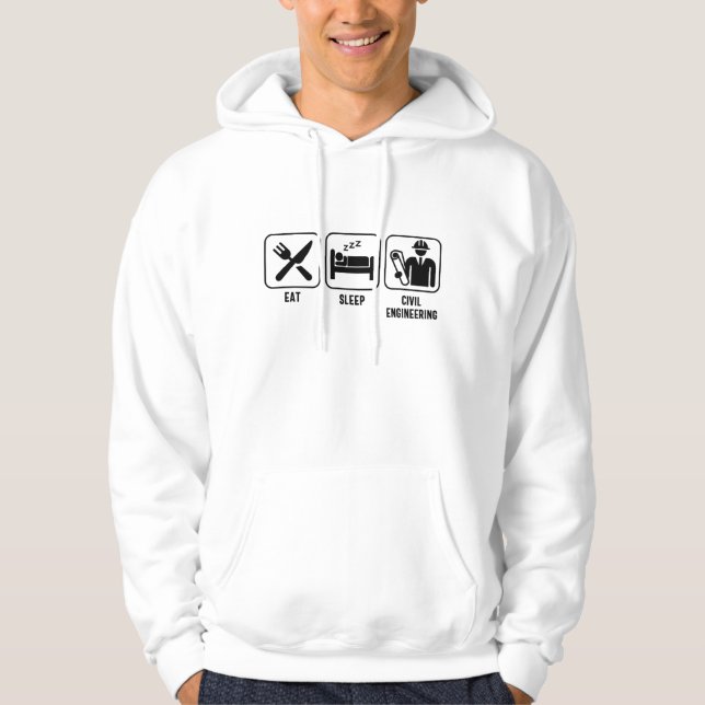 Eat. Sleep. Civil Engineering Hoodie (Front)