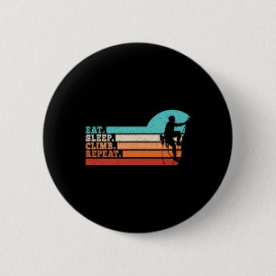 Eat Sleep Climb Repeat Funny Climbing Climber Men  6 Cm Round Badge