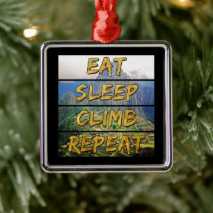 Eat Sleep Climb Repeat - Machu Picchu, Peru Metal Tree Decoration