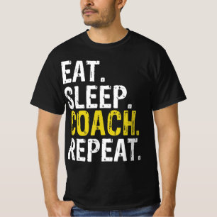 Eat Sleep Coach Repeat Gift T-Shirt