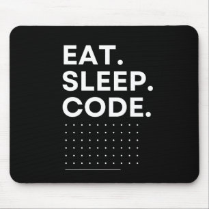eat sleep code Black and White Minimalist Mouse Pad