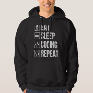 Eat Sleep Code Repeat Computer Programmer Nerd Cod Hoodie