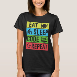 Eat Sleep Code Repeat Funny Programming Back To Sc T-Shirt