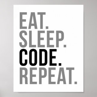 Eat Sleep Code Repeat Poster